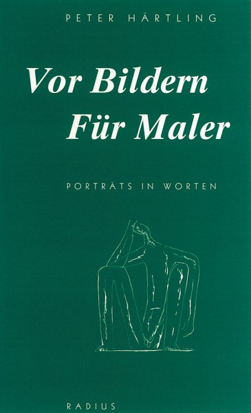 Vor Bildern. Für Maler