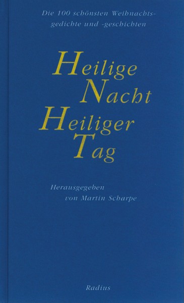 Heilige Nacht. Heiliger Tag