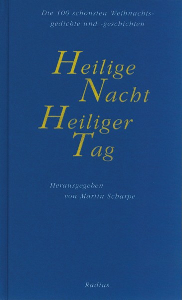 Heilige Nacht. Heiliger Tag