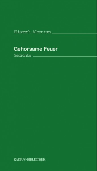 Gehorsame Feuer