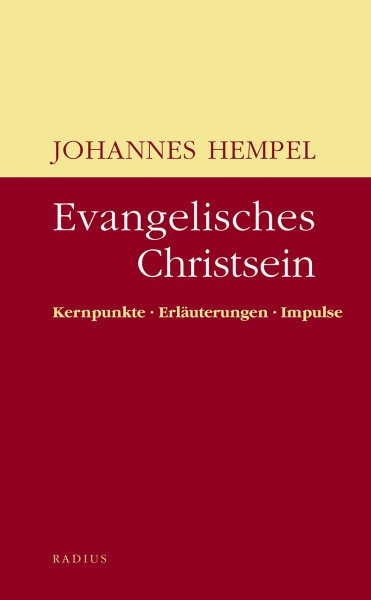 Evangelisches Christsein