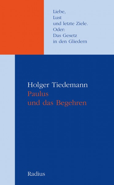 Paulus und das Begehren