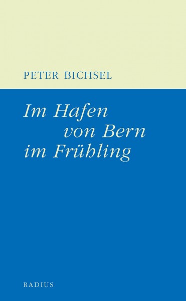 Im Hafen von Bern im Frühling