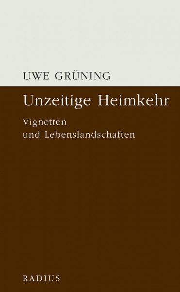 Unzeitige Heimkehr