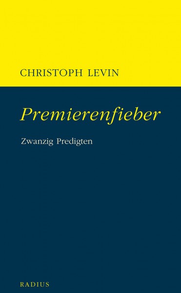 Premierenfieber