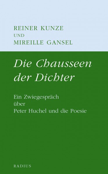 Die Chausseen der Dichter