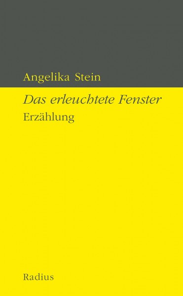 Das erleuchtete Fenster