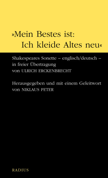 »Mein Bestes ist: Ich kleide Altes neu«