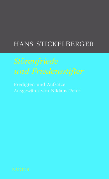 Störenfriede und Friedensstifter