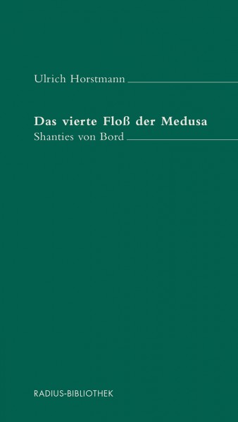 Das vierte Floß der Medusa