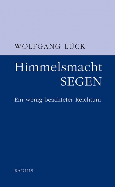 Himmelsmacht Segen